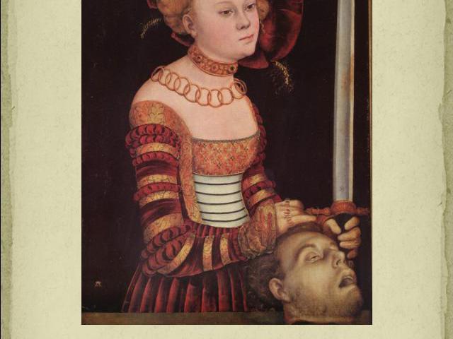 Лукас Кранах Старший«Юдифь с головой Олоферна» 1515 г.