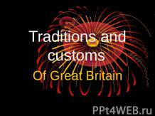 Traditions and customs Of Great Britain