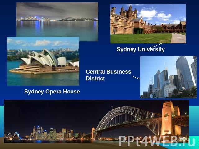 Sydney UniversityCentral BusinessDistrictSydney Opera House