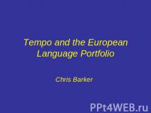Tempo and the European Language Portfolio