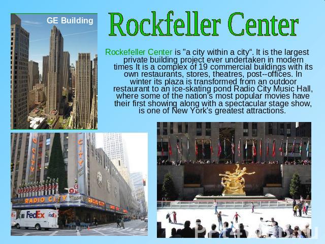 Rockfeller CenterRockefeller Center is 