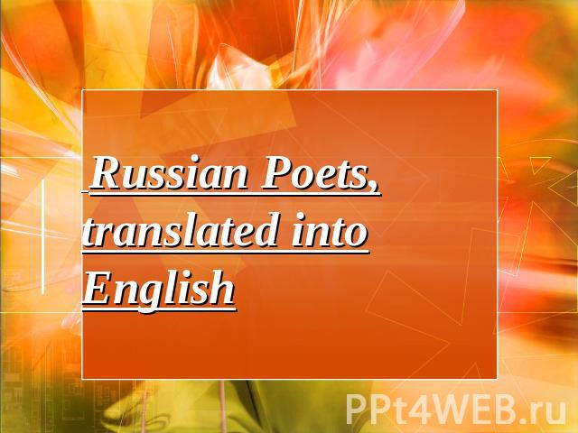Russian Poets, translated into English
