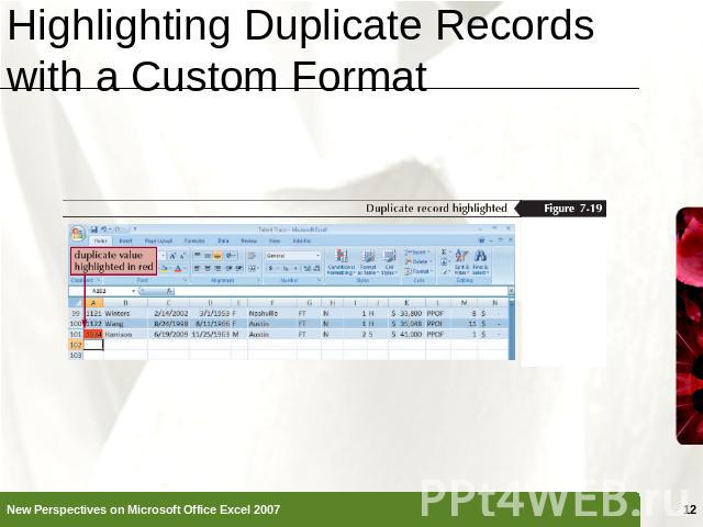 Highlighting Duplicate Records with a Custom Format