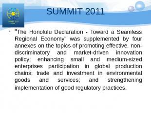 "The Honolulu Declaration - Toward a Seamless Regional Economy" was supplemented