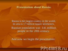 Presentation about Russia
