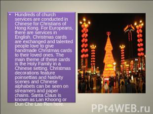 Hundreds of church services are conducted in Chinese for Christians of Hong Kong