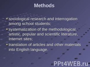 Methods sociological research and interrogation among school students; systemati