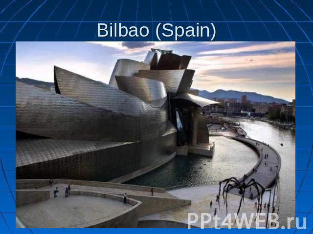 Bilbao (Spain)