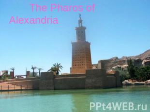 The Pharos of Alexandria