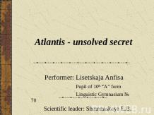 Atlantis - unsolved secret