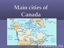 Main cities of Canada