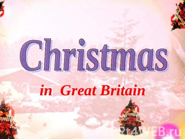 in Great Britain Christmas