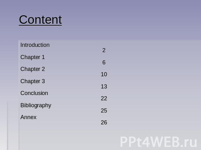 Content Introduction 2Chapter 1 6Chapter 210Chapter 313Conclusion22Bibliography 25Annex 26