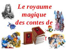 Le royaume magique des contes de Charles Perrault