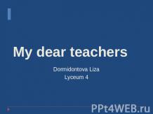 My dear teachers