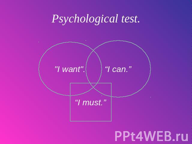 Psychological test. 