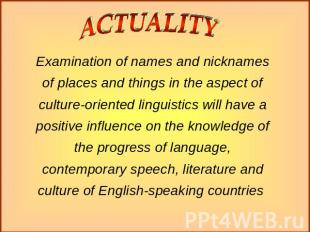 Examination of names and nicknames of places and things in the aspect of culture