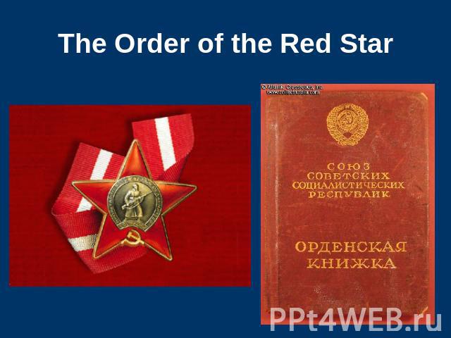 The Order of the Red Star