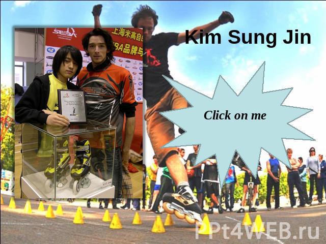 Kim Sung Jin Click on me
