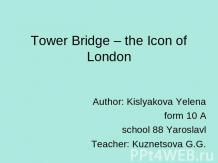 Tower Bridge – the Icon of London