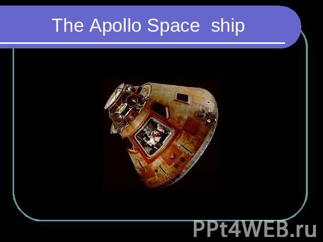 The Apollo Space ship