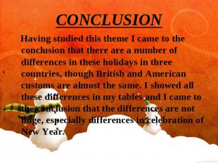 CONCLUSION Having studied this theme I came to the conclusion that there are a n