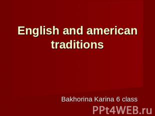 English and american traditions