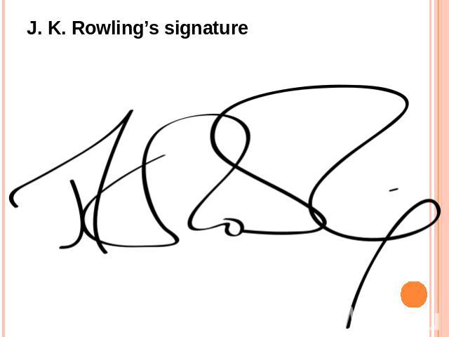 J. K. Rowling’s signature