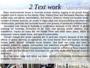 2 Text work Major environmental issues in Australia include whaling, logging of