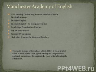Manchester Academy of English CPE Evening Course English with Football General E