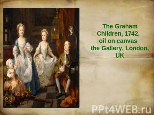 The Graham Children, 1742, oil on canvas the Gallery, London, UK