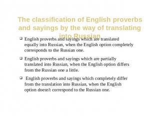 The classification of English proverbs and sayings by the way of translating int