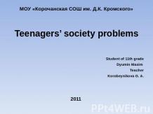 Teenagers’ society problems