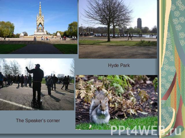 Hyde Park The Speaker’s corner