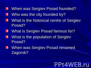 When was Sergiev Posad founded? Who was the city founded by? What is the histori