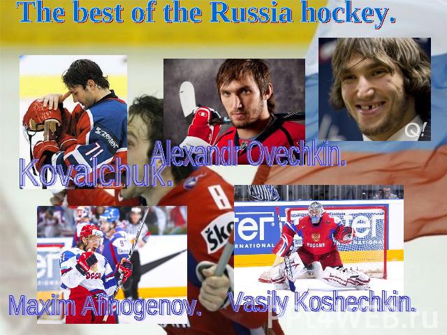 The best of the Russia hockey.
