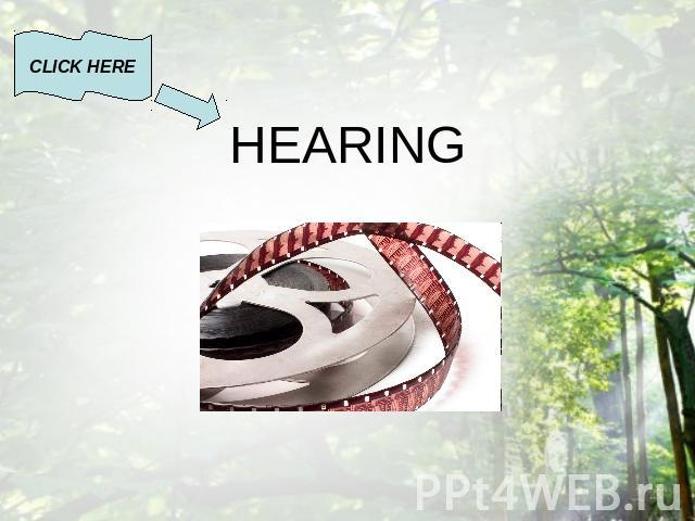 CLICK HERE HEARING