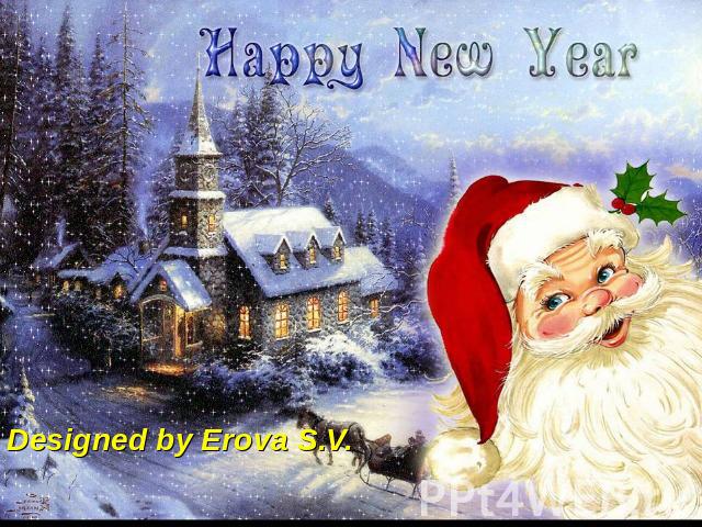 Designed by Erova S.V. Happy New Year