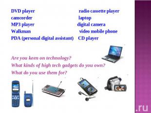 DVD player radio cassette playercamcorder laptop MP3 player digital cameraWalkma