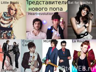Представители нового попа Little Boots Heartrevolution Bat for leaches Digitalis