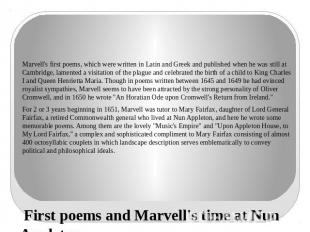 First poems and Marvell's time at Nun Appleton Marvell's first poems, which were