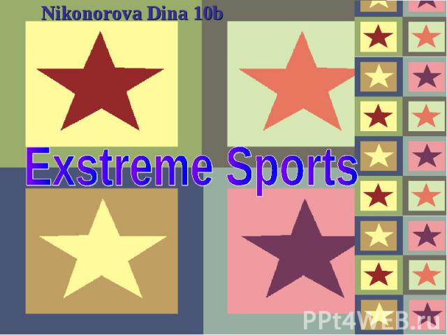 Nikonorova Dina 10b Exstreme Sports