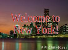Welcome to New York!