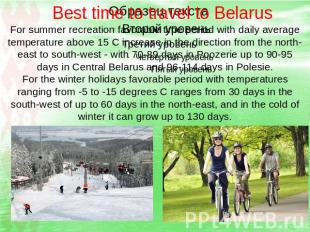 Best time to travel to Belarus For summer recreation favorable time period with