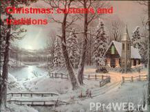 Christmas: customs and traditions