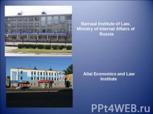 Barnaul Institute of Law, Ministry of Internal Affairs of Russia Altai Economics