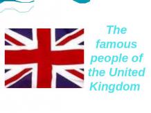 The famous people of the United Kingdom