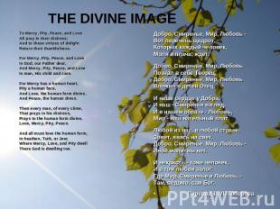 THE DIVINE IMAGE To Mercy, Pity, Peace, and LoveAll pray in their distress;And t