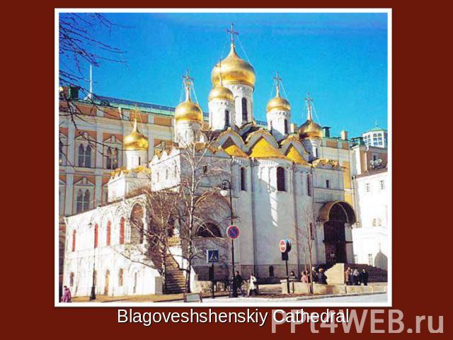 Blagoveshshenskiy Cathedral