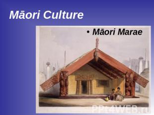 Māori CultureMāori Marae
